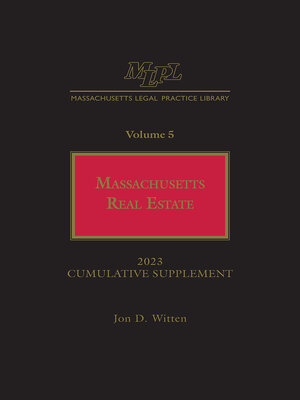 cover image of Massachusetts Legal Practice Library: Massachusetts Real Estate